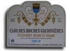 Atteindre la fiche : Clos des Roches Gaudinières, Muscadet Sèvre et Maine - sur Lie 